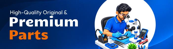 High-quality original and premium repair parts